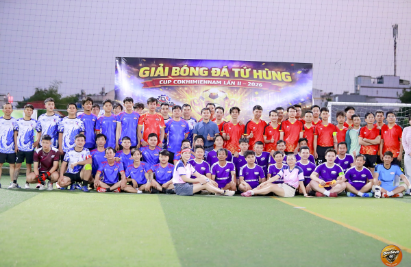 Khai mạc giải b&oacute;ng đ&aacute; Tứ H&ugrave;ng Cup COKHIMIENNAM II &ndash; 2026